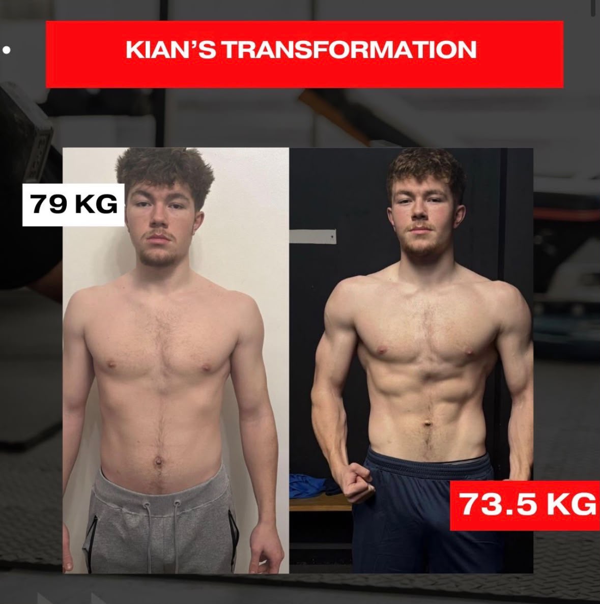 Kian's transformation: 79 kg before, 73.5 kg after